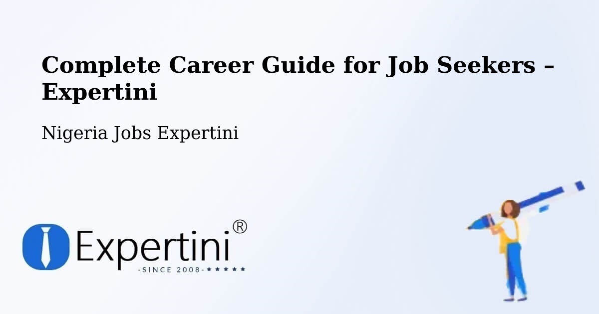 Career Guide for Job Seekers – Lagos - Lagos, Nigeria Jobs Expertini